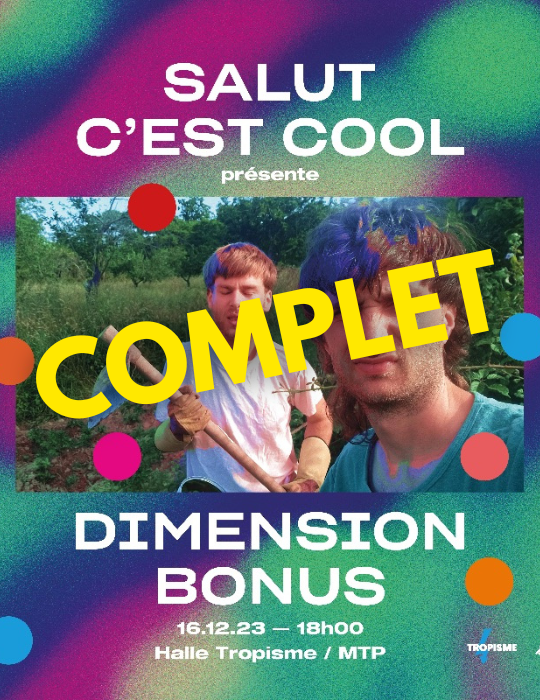 Salut C Est Cool Pr Sente Dimension Bonus Halle Tropisme Montpellier